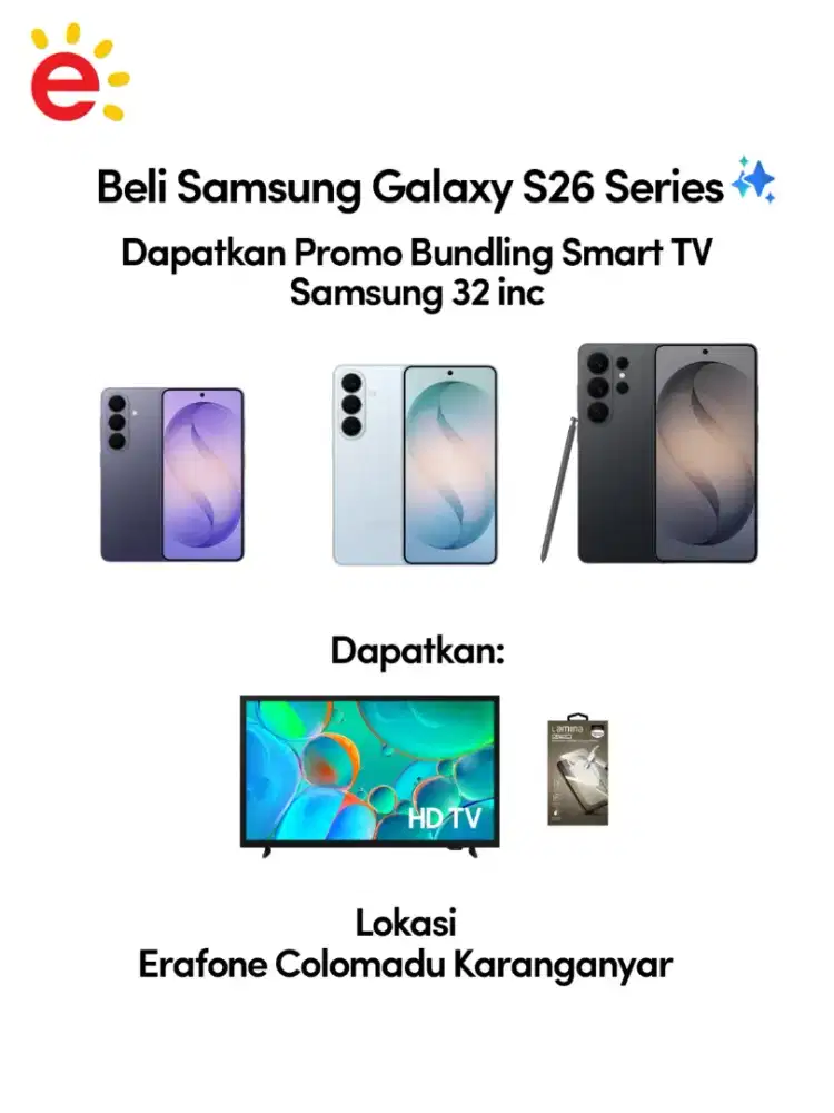 Samsung Galaxy S26 Series Promo dapat Samsung Smart TV 32 inc