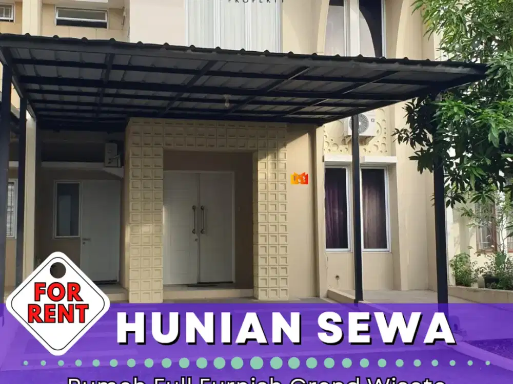 RUMAH SEWA FULL FURNISH GRAND WISATA BEKASI