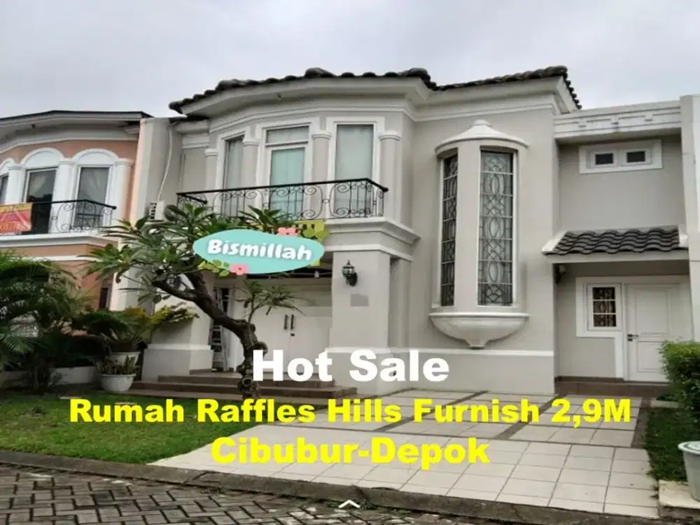 Rumah mewah dalam Komplek Raffles Hills Cibubur full Furnish