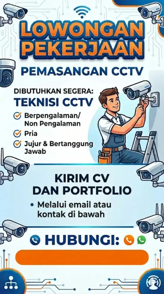 Lowongan pekerjaan pemasangan CCTV