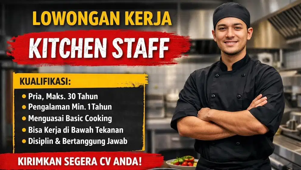 Lowongan Kerja STAFF KITCHEN Dibutuhkan segera