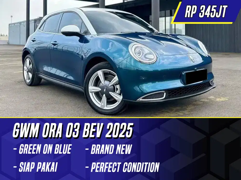 GWM Ora 03 BEV 2025 Green on Blue Hijau Listrik Electric