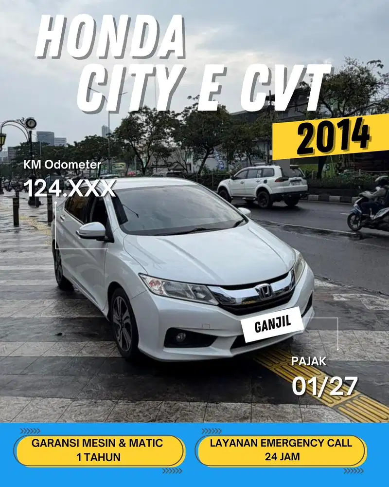 HONDA CITY E 2014 CVT MATIK / GANJIL