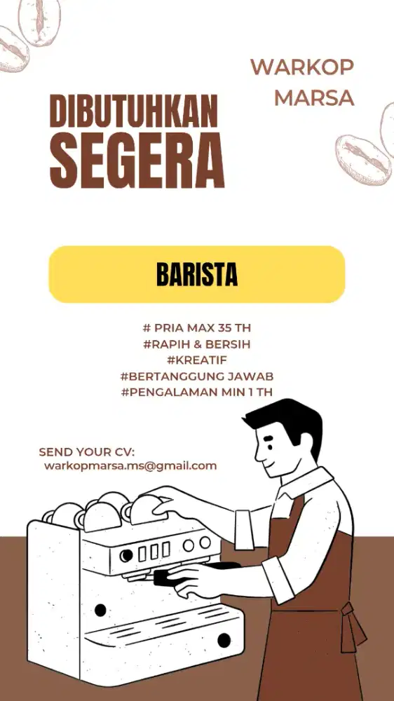 DICARI BARISTA SEGERA
