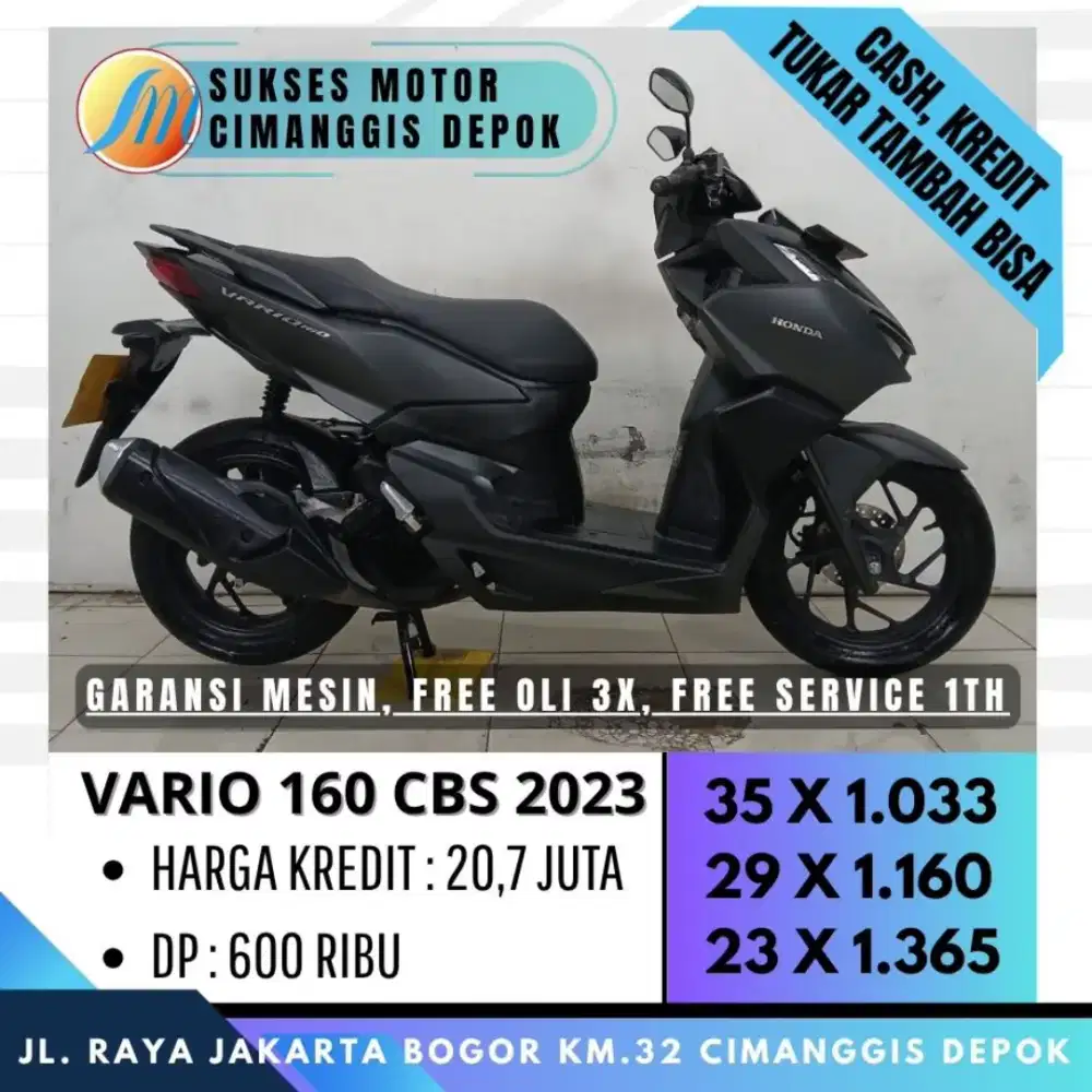 VARIO 160 CBS 2023 PROMO KREDIT DP 600 CICILAN RINGAN [SUKSES MOTOR]