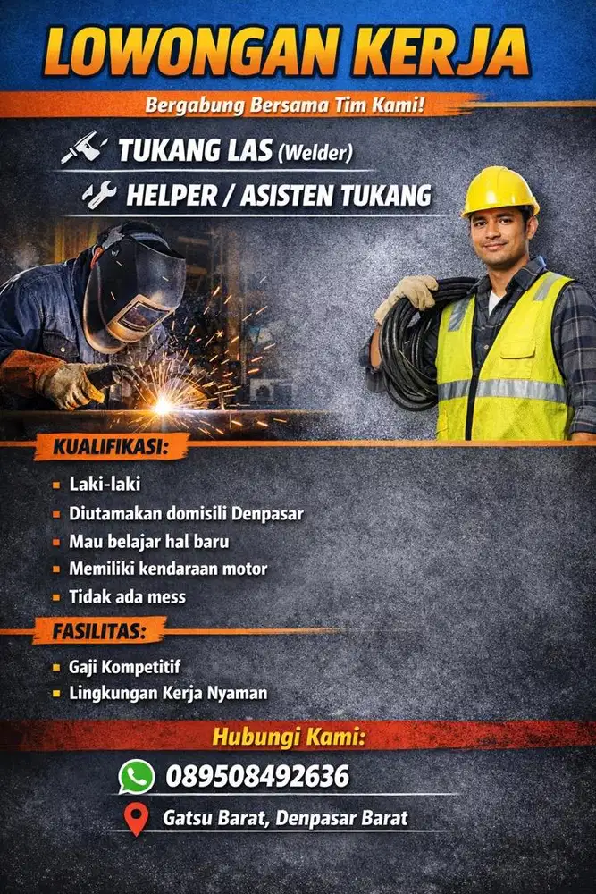 Dicari Tukang Las, Helper/Asisten Tukang
