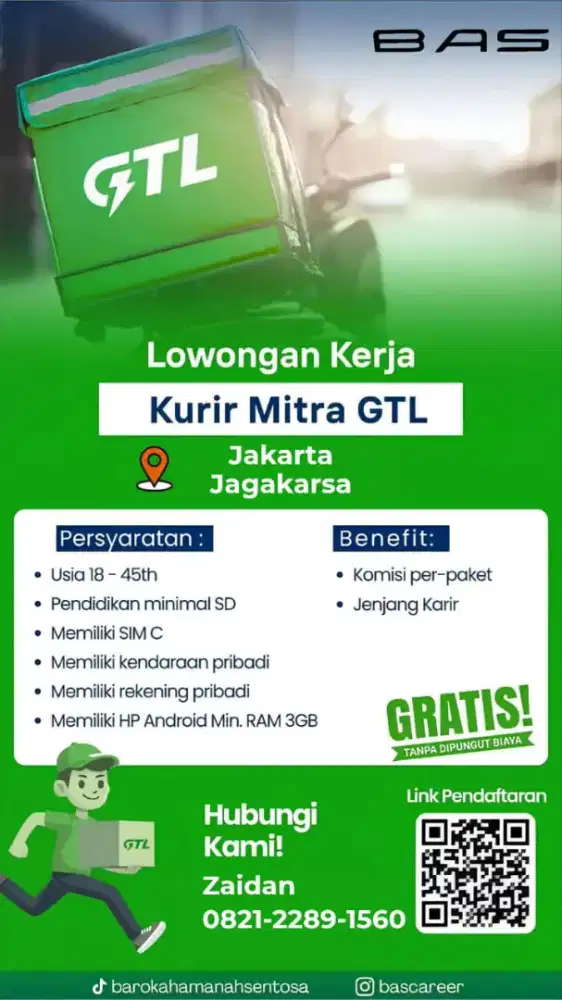 Di butuhkan kurir gtl daerah jagakarsa
