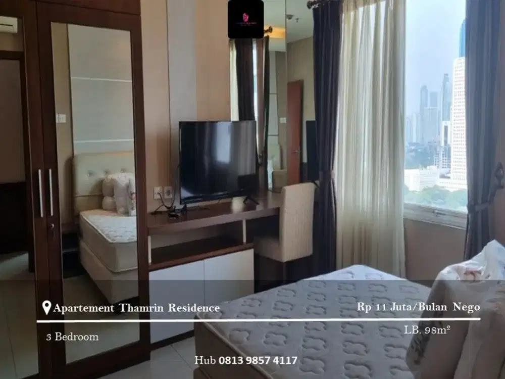 Disewakan Apartement Thamrin Residence High Floor 3BR FF