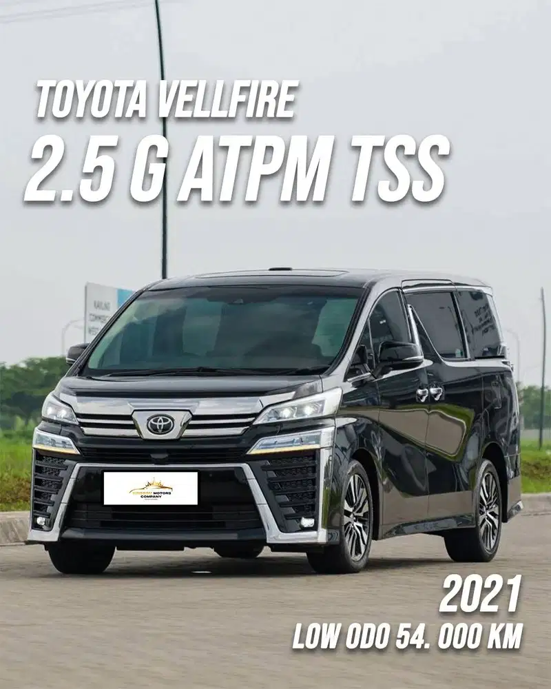 Toyota Vellfire 2.5 G ATPM TSS 2021  MPV mewah dengan kenyamanan maksi