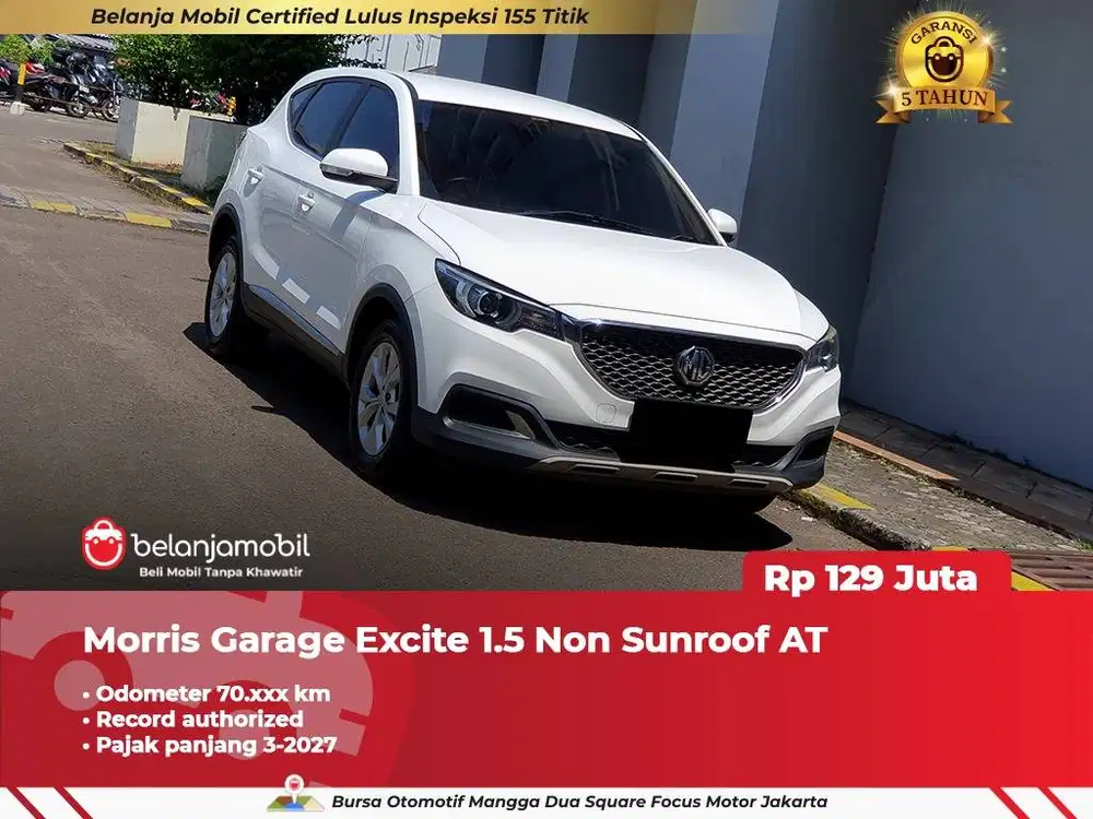 [ PAJAK PANJANG ] Morris Garage MG Excite 1.5 Non Sunroof 2020 2021
