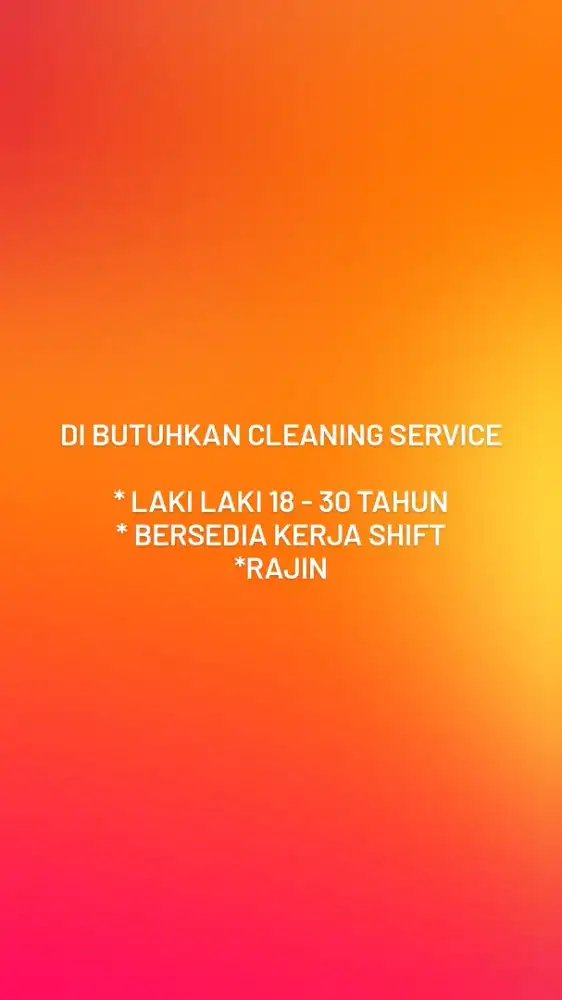 Di butuhkan cleaning servise