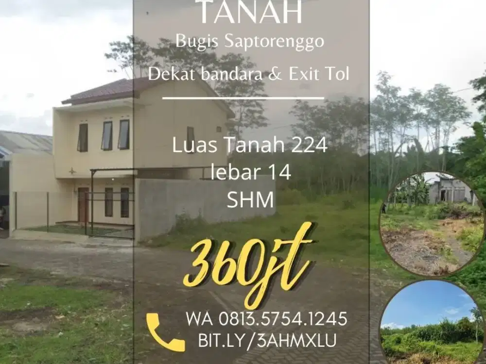 Tanah dijual di bugis saptorenggo SHM Lt224 dekat bandara exit Tol 360jt