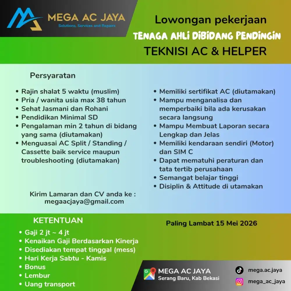 Lowongan pekerjaan TENAGA AHLI DIBIDANG PENDINGIN TEKNISI AC & HELPER