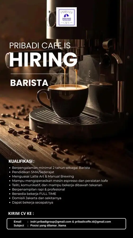 LOWONGAN KERJA BARISTA DI PRIBADI CAFE