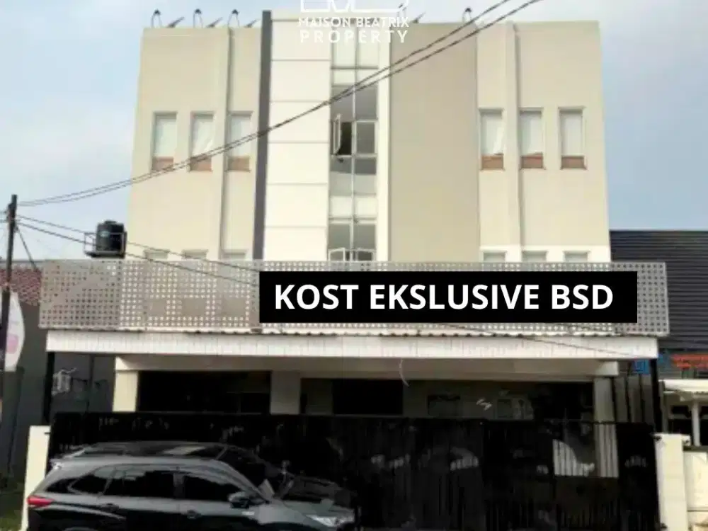 KOST EKSKLUSIF 3 LANTAI + APOTEK & KLINIK DI PINGGIR JALAN BSD SANGAT STRATEGIS