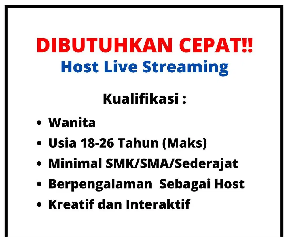 Dibutuhkan Segera Host Live Streaming