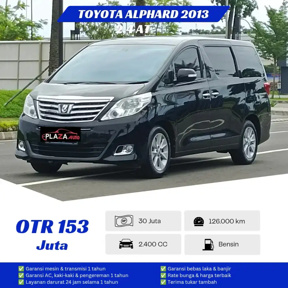 Toyota Alphard 2013
G 2.4 Automatic