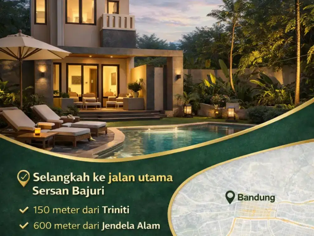 SELANGKAH KE JALAN UTAMA Hunian Rasa Villa di Sersan Bajuri