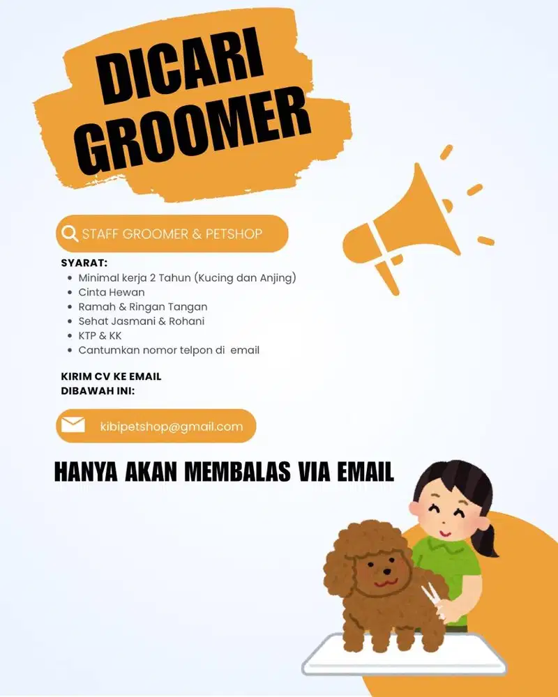 DICARI PET GROOMER UNTUK ANABUL DI KARANG TENGAH