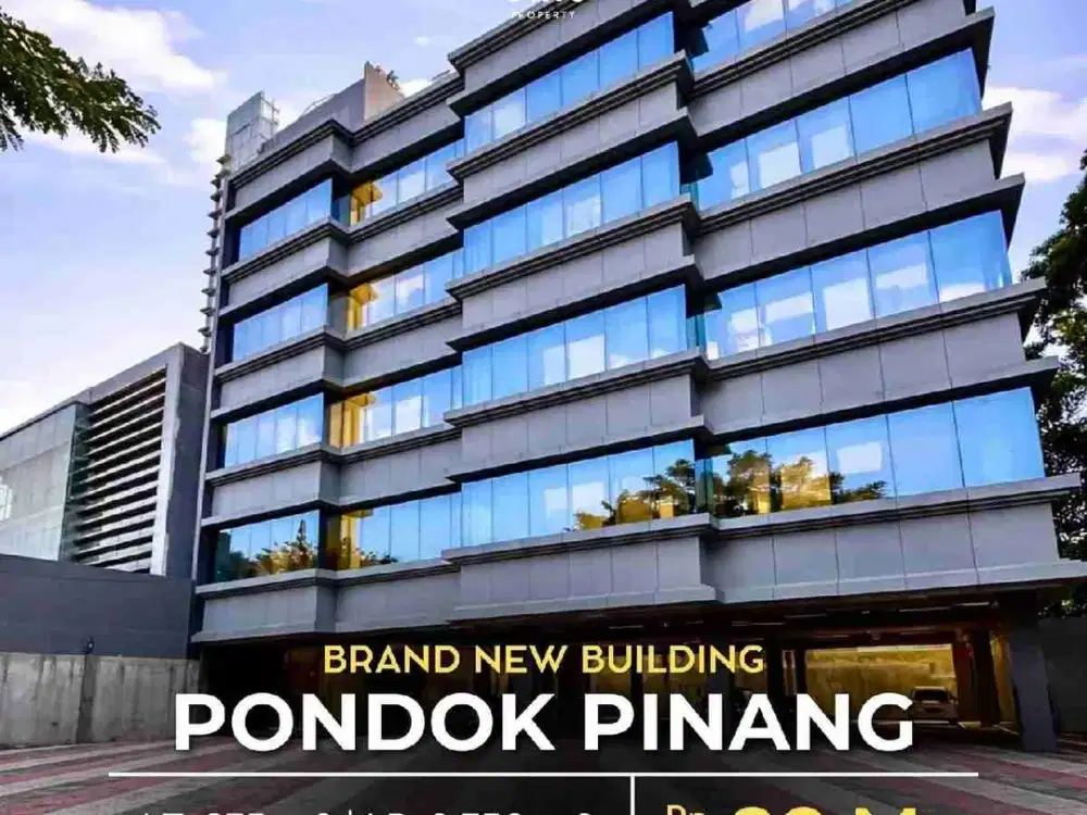 BRAND NEW BUILDING 5 LANTAI
DEKAT KE PONDOK INDAH & TOLL JORR TB SIMATUPANG
