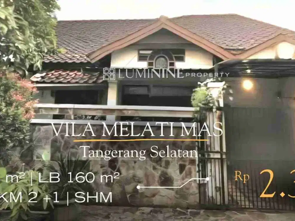 DIJUAL RUMAH DI VILA MELATI MAS, BSD CITY