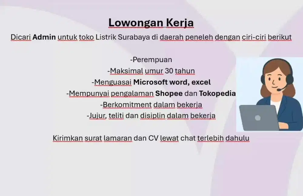 Dibutuhkan 1 admin untuk toko listrik di daerah peneleh, Surabaya