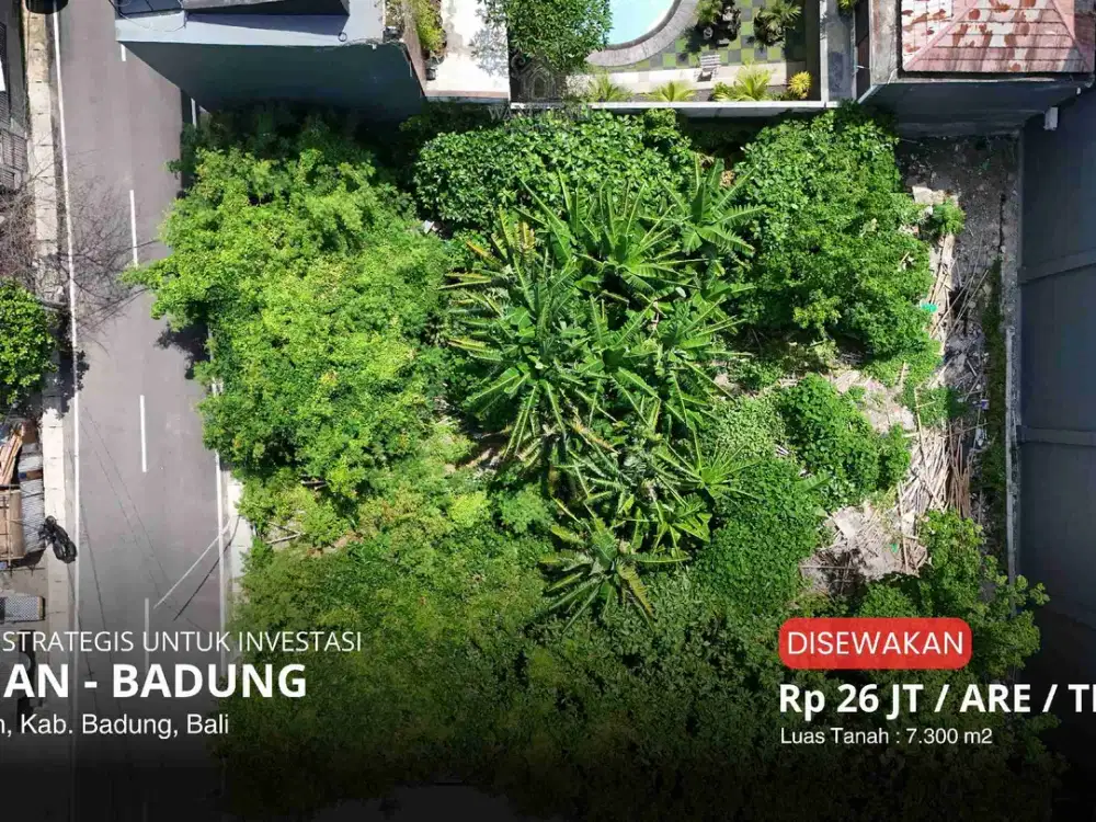 DISEWAKAN TANAH STRATEGIS INVESTASI BAGUS - LEGIAN BADUNG