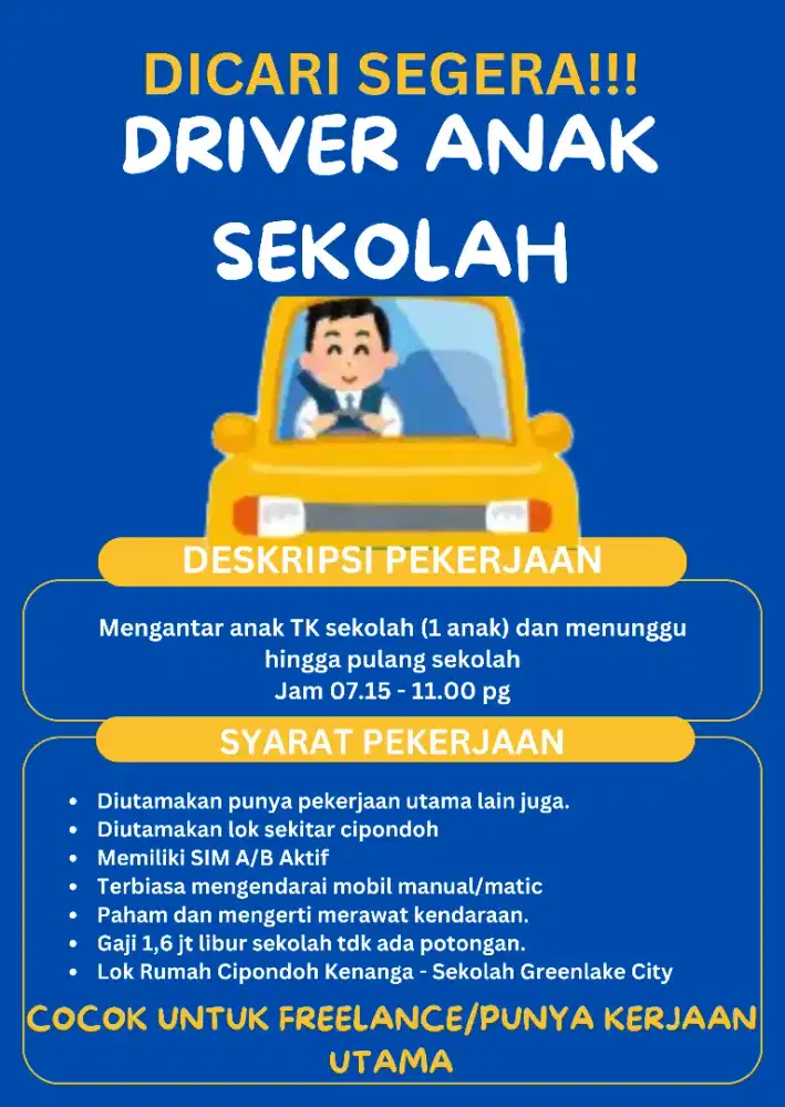 Dicari Segera!!! Lowongan DRIVER ANAK SEKOLAH TK FREELANCE