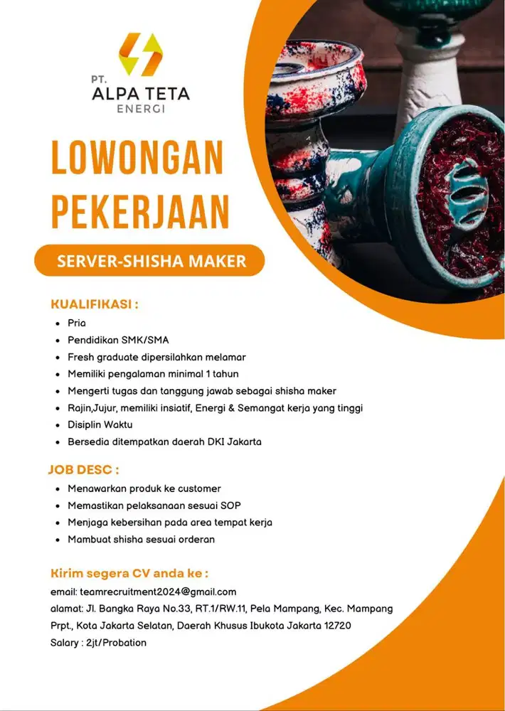 Dibutuhkan segera shisha maker