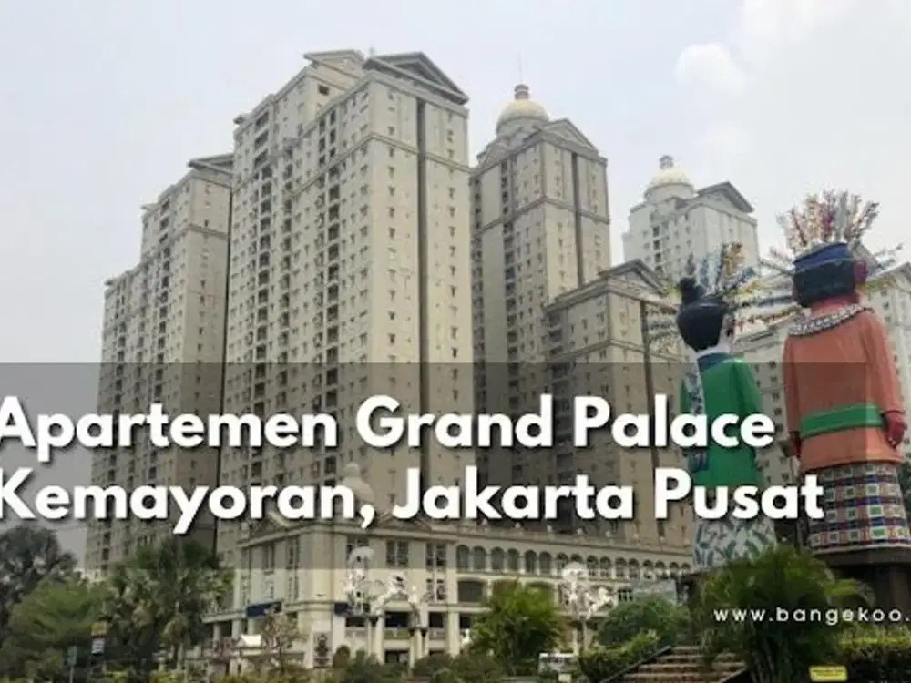 Disewakan NEGO Sampai DEAL Grand Palace Kemayoran 2BR Unfurnished