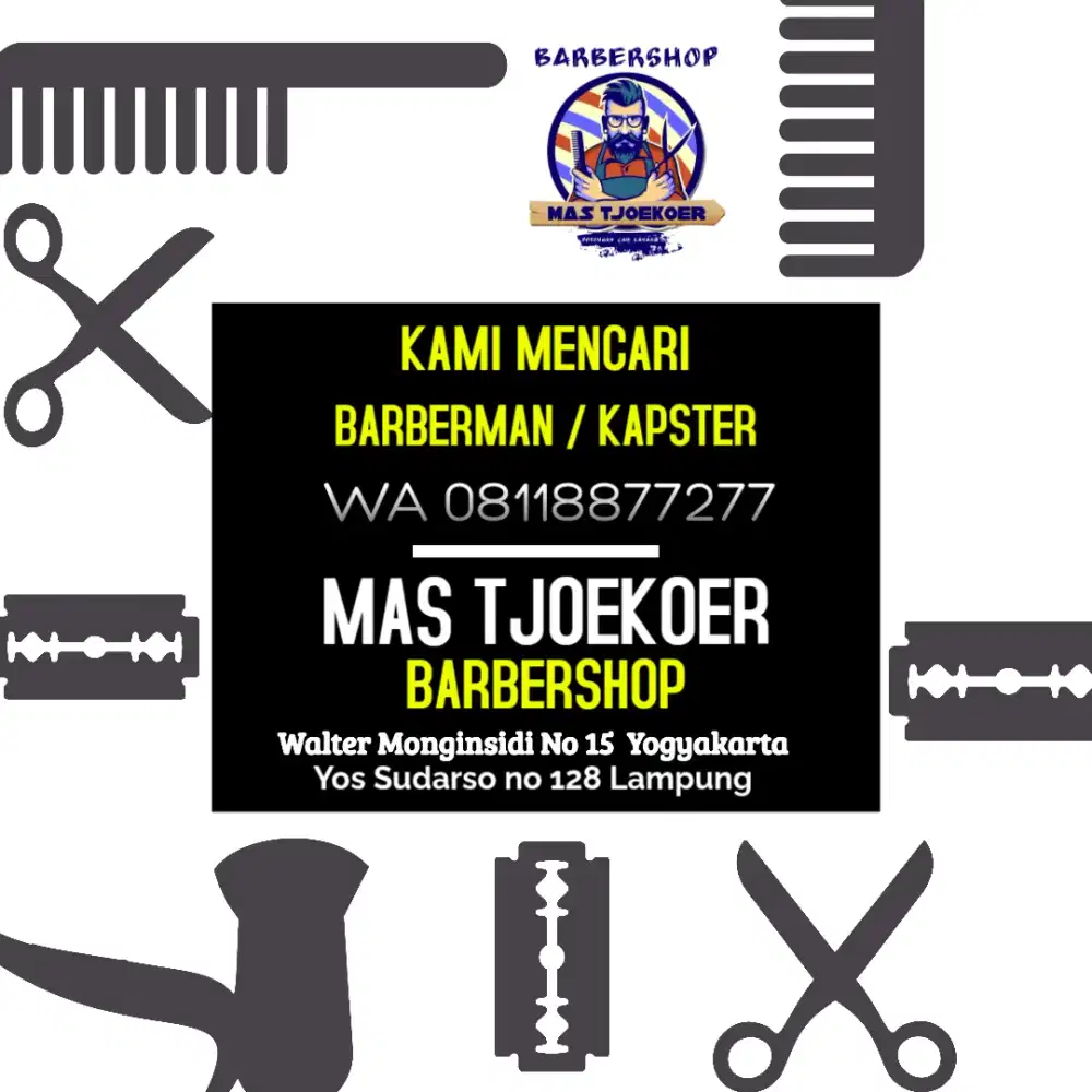 Dicari Kapster &/ Barberman
