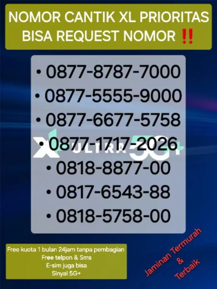 nomor cantik XL prioritas bisa Request nomor kuota gede