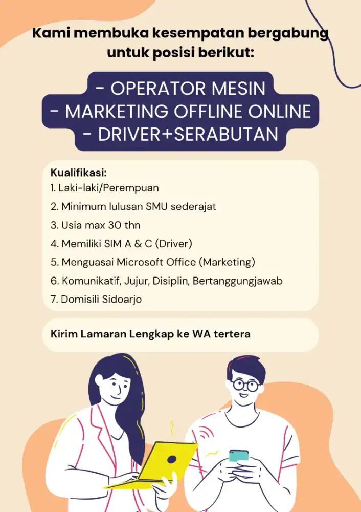 Dicari: 1.Operator Mesin, Marketing Offline Online, Driver+Serabutan