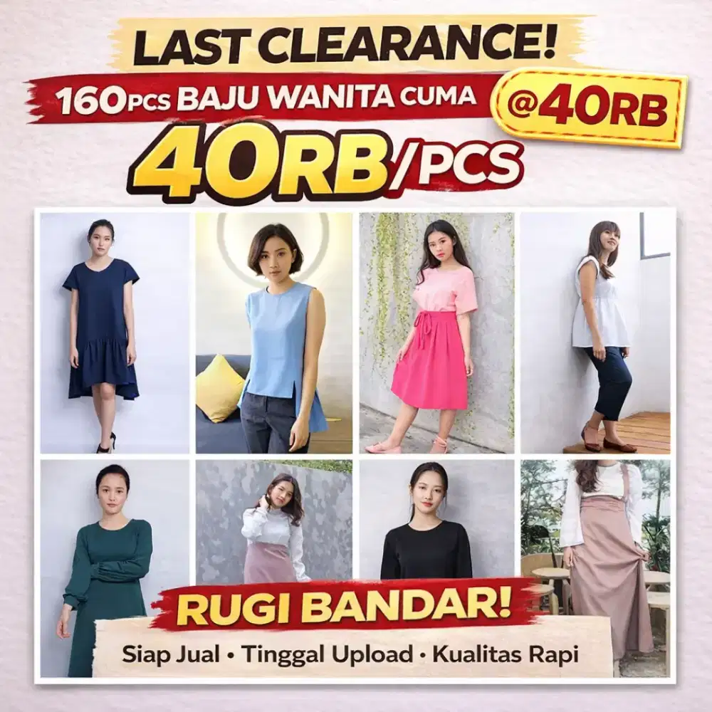 LAST CLEARANCE! 160pcs Baju Wanita Cuma 40RB/pcs – Rugi Bandar!