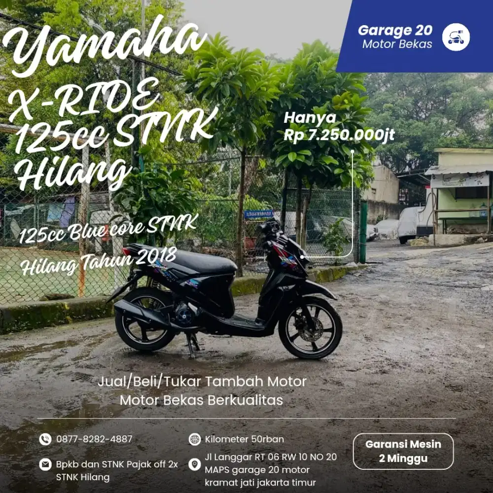 Yamaha X-Ride 125cc Bluecore STNK Hilang Tahun 2018 pajak off
