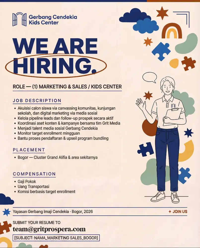 Marketing & Sales — Kids Center Jumlah: 1 orang Penempatan: Bogor