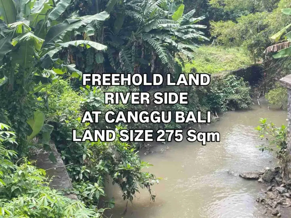 Tanah riverside di Canggu Kuta Utara Badung Bali