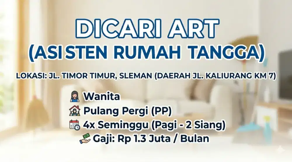 Cari ART Pulang Pergi (PP) - Jakal KM 7