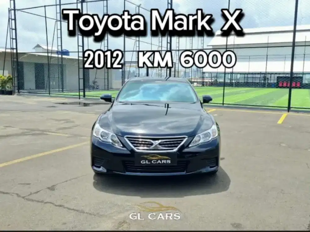 Km 6000 Mark X 2012 Cash Hitam Toyota Antik Sekali Sunroof
