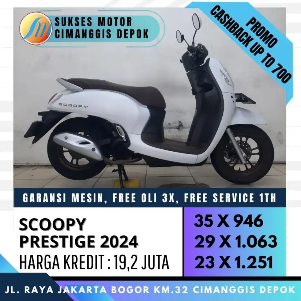 SCOOPY PRESTIGE 2024 TERMURAH KREDIT DP 800 BERGARANSI [SUKSES MOTOR]