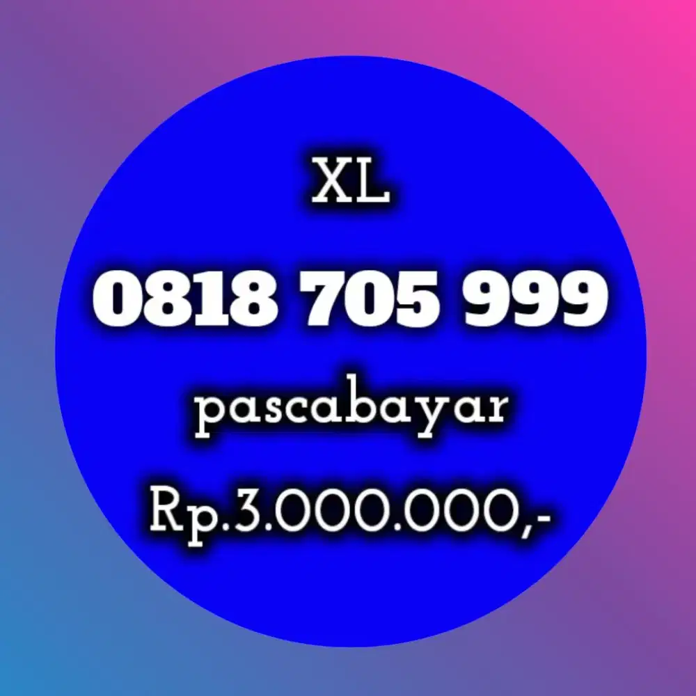 nomor cantik koleksi XL 705 999