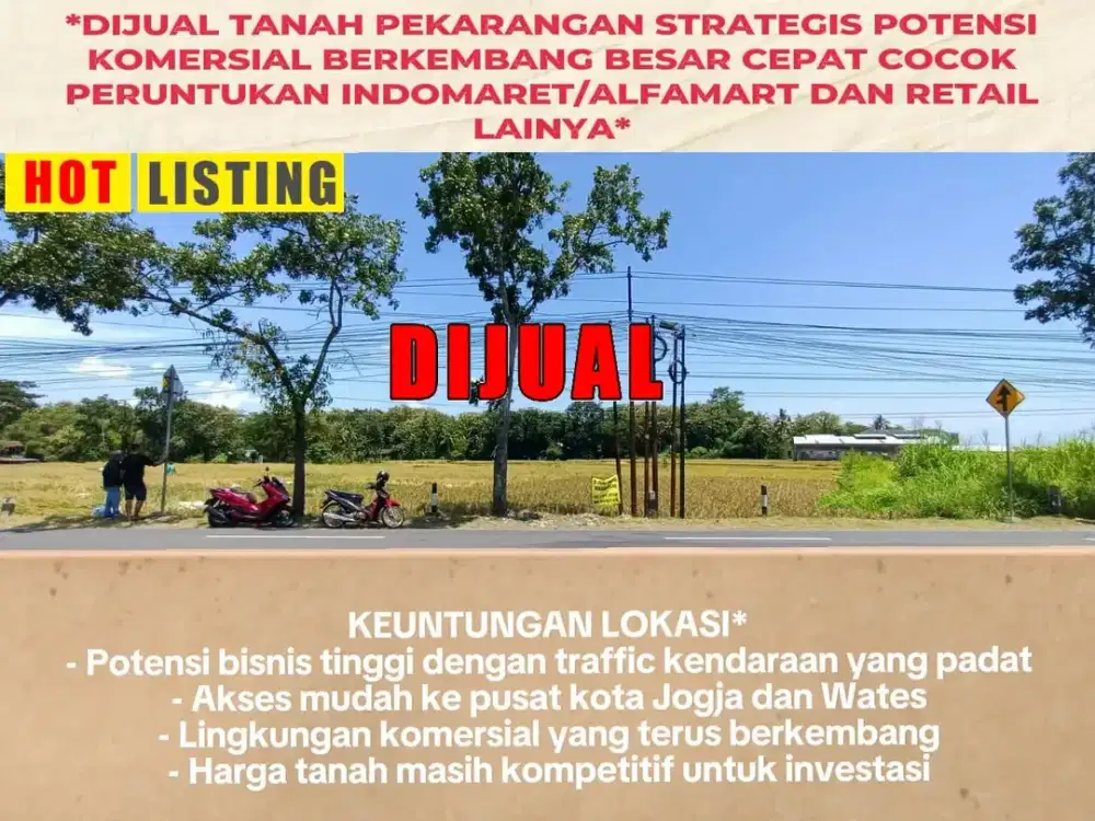 DIJUAL TANAH PEKARANGAN STRATEGIS DI JALAN WATES KM 13, SEDAYU BANTUL