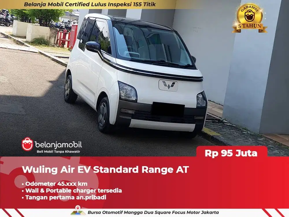 [ TANGAN PERTAMA ] Wuling Air EV Standard Range AT 2022/2023