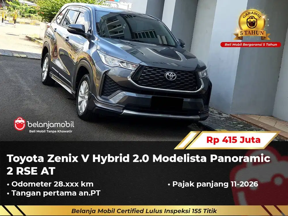 [ LOW KM ] Toyota Zenix V Hybrid 2.0 Modelista Panoramic RSE 2023/2024