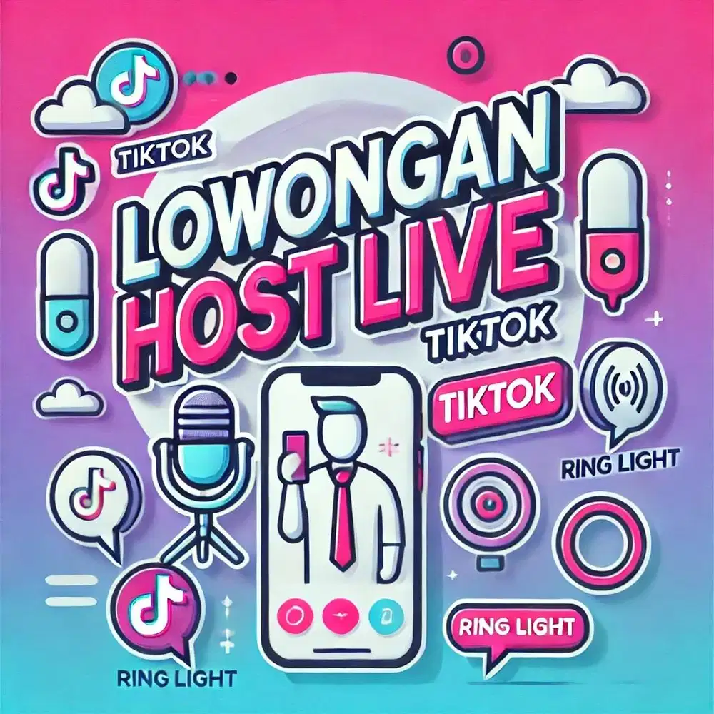 Dibutuhkan Host Live Tiktok
