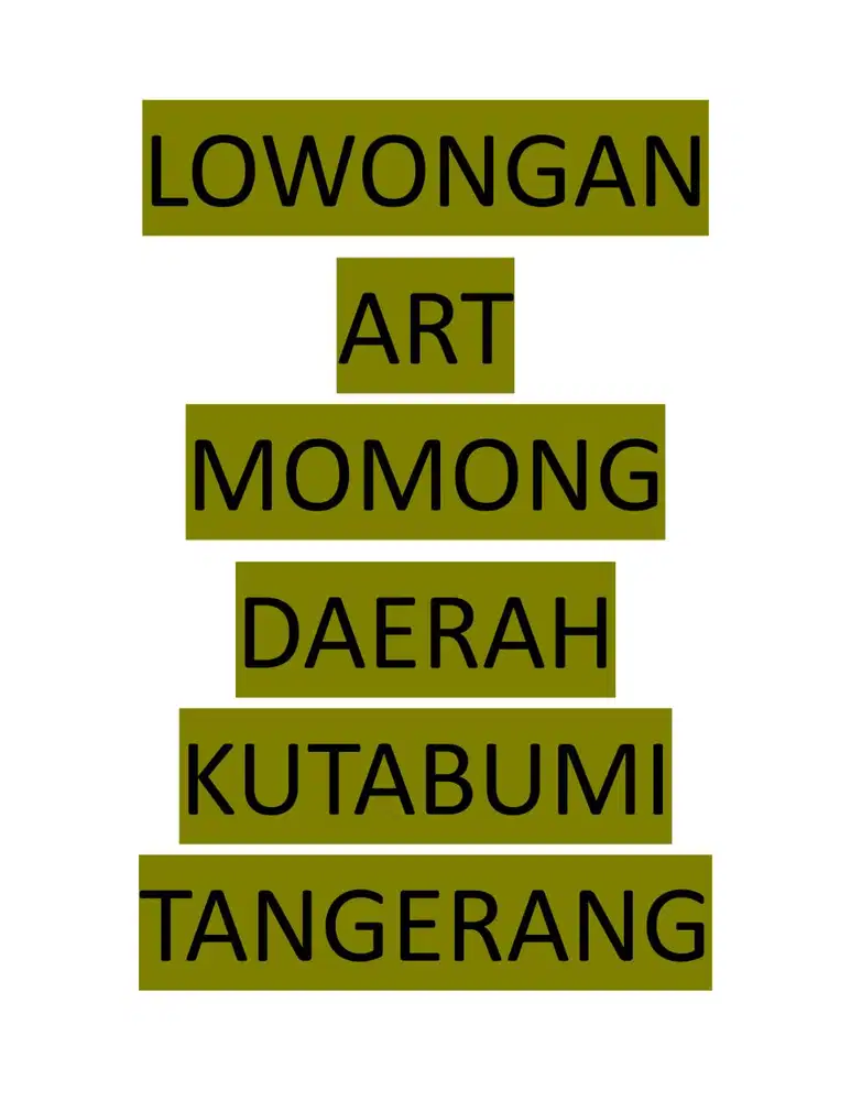 Lowongan ART Momong Daerah Kutabumi Tangerang