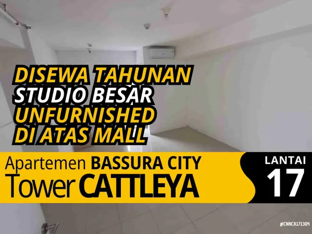 Sewa Studio Kosongan Di Atas Mall Lantai 17 Apartemen Bassura City