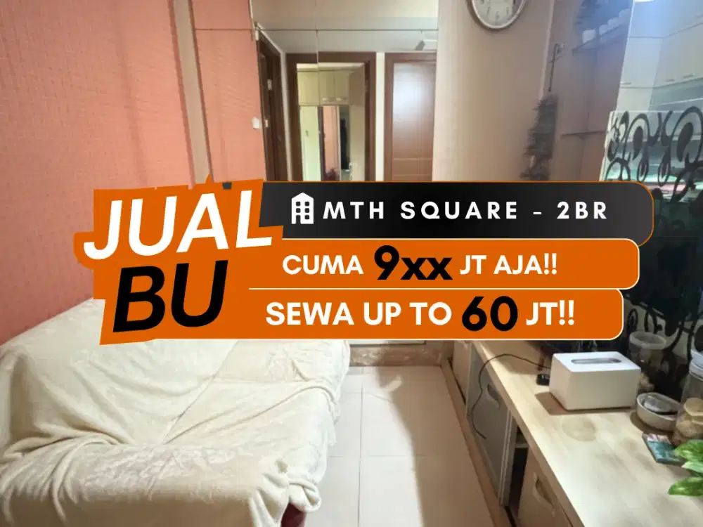 JUAL BU APARTEMEN MTH SQUARE 2BR FULL FURNISHED CAWANG JAKARTA TIMUR