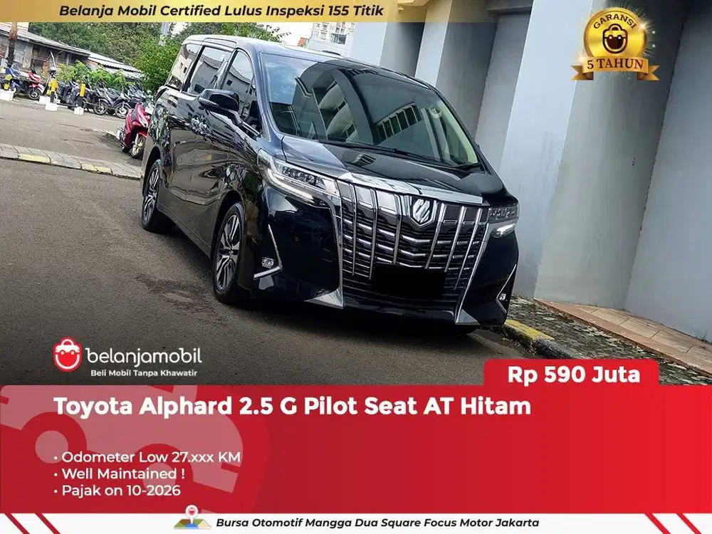[ GARANSI 5TH ] Toyota Alphard 2.5 G Pilot Seat AT Hitam 2018/2019