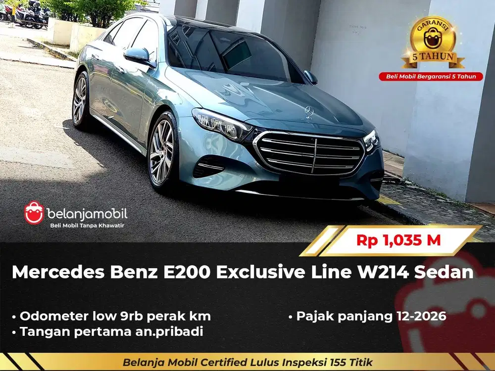[ LOW KM 9RB ] Mercedes Benz Mercy E200 E 200 Exclusive W214 2024/2025